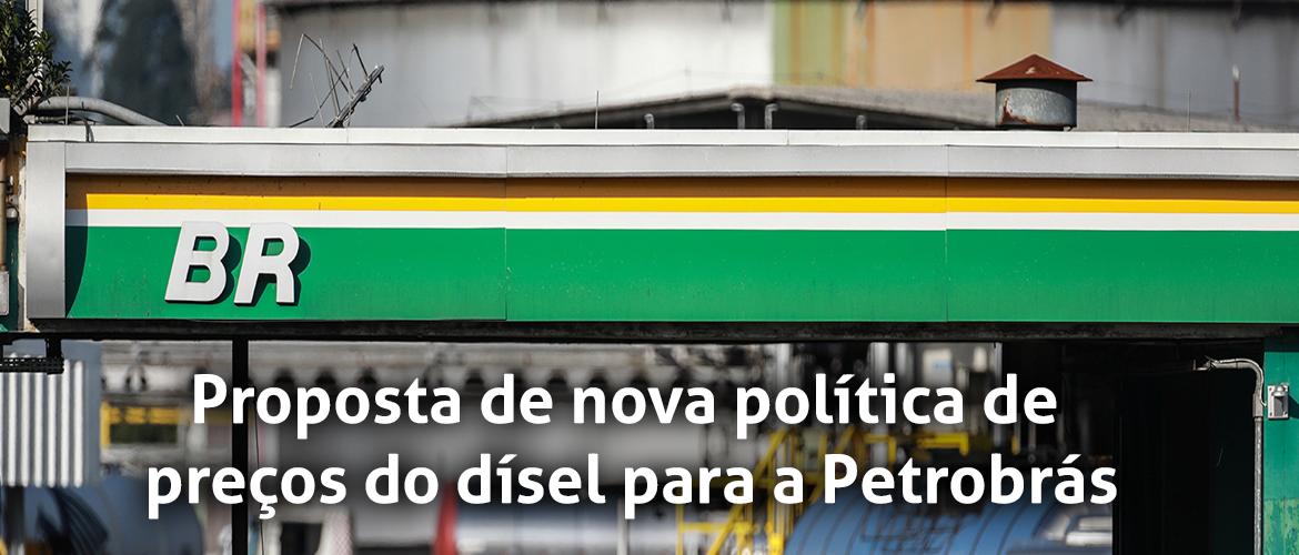 Proposta de nova política de preços do dísel para a Petrobrás